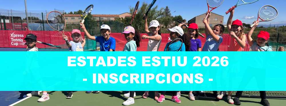 incripcions Estades Estiu 2026 - Club Tennis Alcarràs